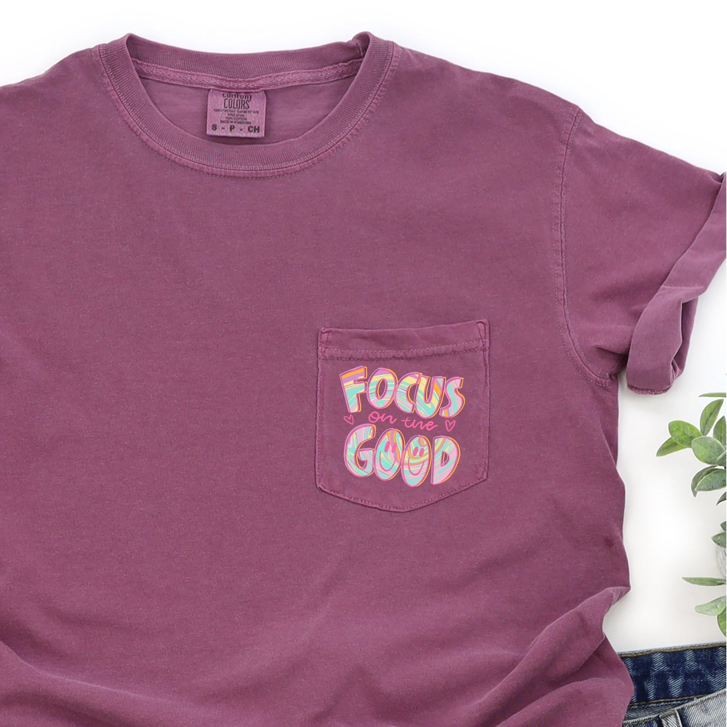 Focus On The Good, Retro, Pocket, Positivity, Mental Health Pocket Tee Comfort Colors T-Shirt